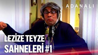 Lezize Teyze Sahneleri #1 -  Adanalı Kolaj