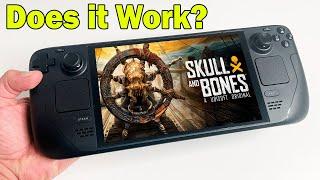 Does Skull & Bones work on Steam Deck?