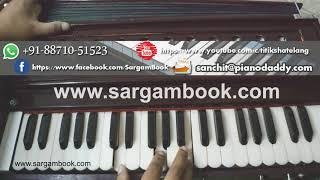 Sanu Ek Pal Chain (Raid) Harmonium Tutorial ~ Sargam Book