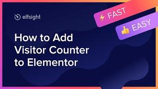 How to add Visitor Counter Widget to Elementor (2021)