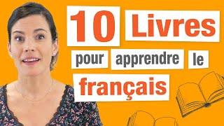 10 Livres pour Apprendre Le Français