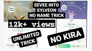 HOW TO EVOLVE EEVEE IN SYLVEON WITHOUT NAME TRICK | POKEMON GO