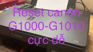 Hướng dẫn reset máy in canon g1000-g1010 báo lỗi 5b00 và lỗi 1700-how to reset error 5b00-1700 canon