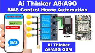 Ai Thinker A9/A9G SMS Home Automation | Ai thinker a9 gprs + gsm development board | ESP32 | Arduino