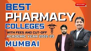 Best Pharmacy Colleges in Mumbai with Fees & MHT-CET 2022 Cut off | 2022-23 | Dinesh Sir