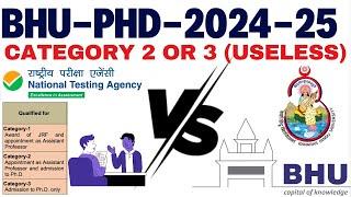 BHU-PhD admission 2024-45 RET Exam Details II List of Challenges for Cat 2 and 3