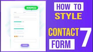 Contact Form 7 Wordpress | Contact Form 7 Styling Tutorial