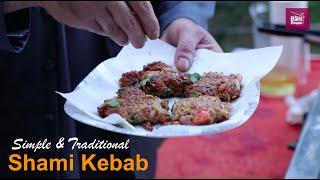 How to Make Shami Kebab | Simple and Traditional | Cooking in Pakistan With Chef Hussain