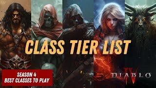 Best Classes To Play In Season 4 | Ultimate Diablo 4 Class Tier List!