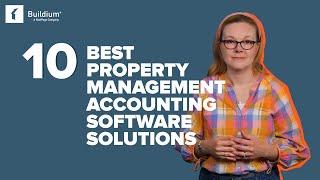 10 of the Best Property Management Accounting Software Solutions