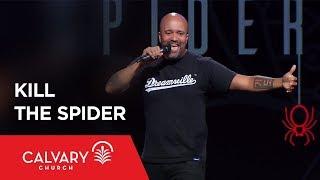 Kill the Spider- Carlos Whittaker