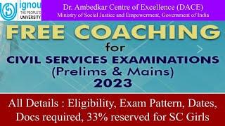 IGNOU Free UPSC Coaching, ignou free coaching for sc students upsc, ignou free ias coaching,