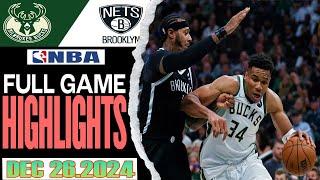 Milwaukee Bucks vs Brooklyn Nets Full Game Highlights Dec 26,2024 NBA Season 2024-25