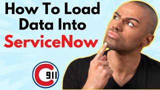 How To Load Data Into ServiceNow? | Import set table | Transform map