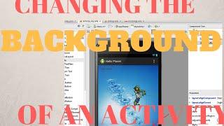 CHANGING the BACKGROUND of an ACTIVITY (ANDROID DEVELOPMENT)
