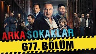 ARKA SOKAKLAR 677. BÖLÜM | FULL HD