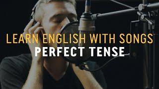 Learn English with Songs - Perfect Tense - Lyric Lab