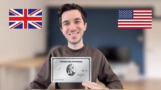 Amex Platinum: UK vs US. Why are UK credit cards so far behind?