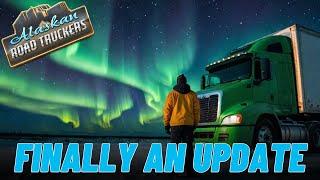 Alaskan Road Truckers Update 1.6 Leaves Us Wanting MORE