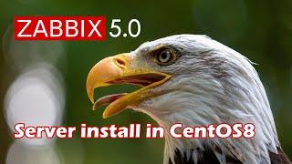 How to Install Zabbix5 Server in CentOS8