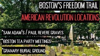 Graves of Sam Adam’s, Paul Revere, John Hancock on Boston’s Freedom Trail | Episode 1