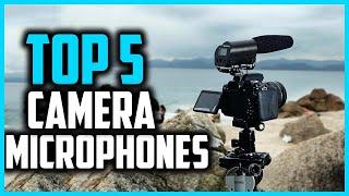 Top 5 Best Camera Microphones in 2024