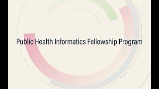 Data Detectives: CDC Public Health Informatics Fellowship Program