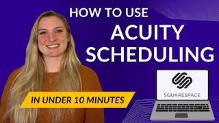 How To Set Up Acuity Scheduling In Squarespace | Follow Along!