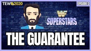 TEW 2020 - WWF 1992 Episode 3: The Guarantee