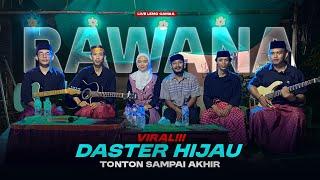 VIRAL DASTER HIJAU | SAYANG SAYANG MANDAR RAWANA LIVE LEMO GAMBA