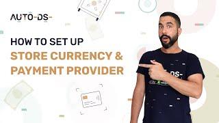 How To Set Up Shopify Store Currency & Payment Provider