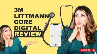 3M Littmann CORE Digital Eko Review