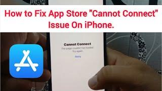 How to Fix App Store Cannot Connect The Page Couldn't Be Downloaded Try Again on iPhone in iOS 18