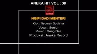 Senior - Ngipi Dadi Mentri [OFFICIAL VIDEO]