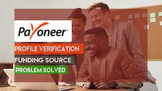 Payoneer Profile Verification & Funding Source Solution Complete Guide | 2020 Tutorial Urdu & Hindi