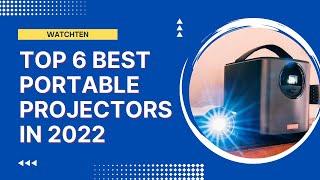 Top 6 Best Portable Projectors In 2022 - Which Is The Best Mini Projector?