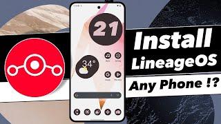 How To Install Lineage OS On Your Android Device | How to install Lineage OS 21 | How To Install ROM