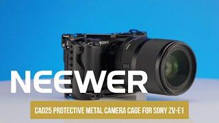 Introducing the Neewer CA025 Protective Metal Camera Cage For Sony ZV-E1