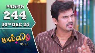 Malli Serial | Episode 244 Promo | 30th Dec 24 | Nikitha | Vijay | Saregama TV Shows Tamil