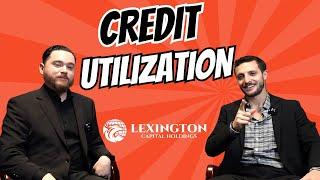 Credit Utilization: The Secret to a Higher Score