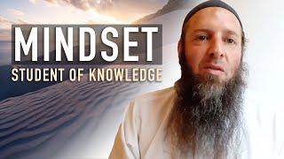 Developing the Mindset of a Student of Knowledge w/ Muhammad James