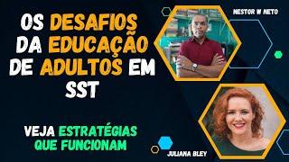 Fala Prevencionista - Como educar adultos em SST - Onde as empresas mais erram? - Ep 26