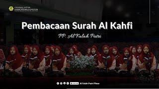 PEMBACAAN SURAH AL KAHFI PP AL FALAH PUTRI PLOSO