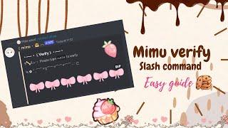 ˚ ༘ ⋆｡˚ How to make a cute mimu verification | slash commands | Easy guide