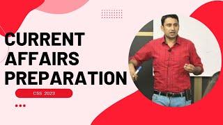 Current Affairs Preparation for CSS 2025| 10 tips by Fazil Bukhari (PSP) #currentaffairs #psp #essay