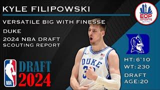 KYLE FILIPOWSKI SCOUTING REPORT | Versatile Big with Finesse I Strengths & Weaknesses