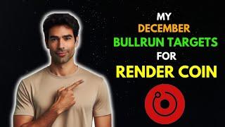 My Crazy RENDER COIN Price Prediction for this DECEMBER || BullRun Targets