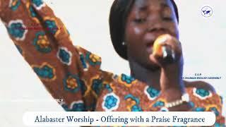 ALABASTER WORSHIP - NANA AMA ESTHER