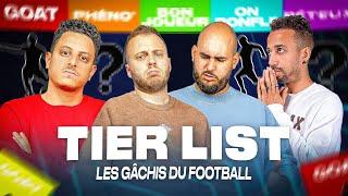  Les plus gros gâchis du football / Tier list #3