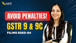 File Your GSTR 9 & 9C Before It's Too Late! #tax